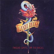 Hanoi Rocks: Twelve Shots on the Rocks